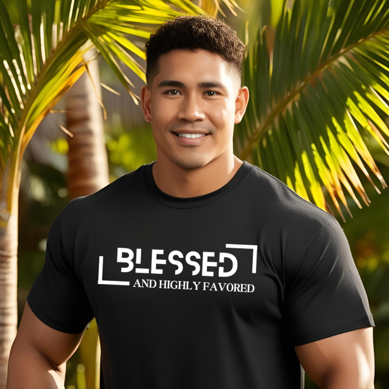 BLESSED and HIGHLY FAVORED